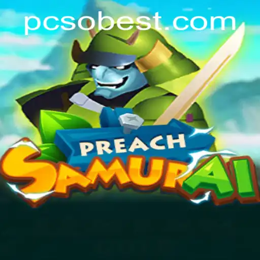 Explore the Thrilling World of PreachSamurai: A Fusion of Tradition and Strategy